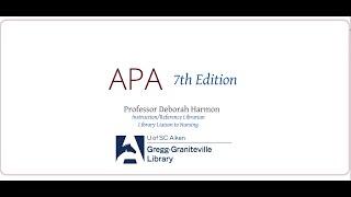 APA 7th Edition (in-text & reference citations) for USCA Nursing Students @ a Distance.