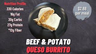 Beef & Potato Queso Burrito | Low Calorie & Delicious