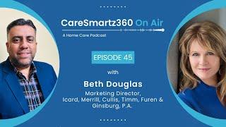 Effective B2B and B2C Marketing Approaches in Home Care | Podcast