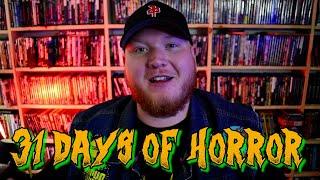 31 DAYS OF HORROR IS BACK AT VIDEOHOMICIDE!!!