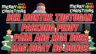  PASKONG PINOY BER MONTHS TUGTUGAN @BandidongHamog #christmassong