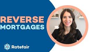 Reverse Mortgages - Ratefair.ca