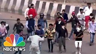 Violence Erupts On The Streets Of New Delhi Over Controversial Citizenship Law | NBC News