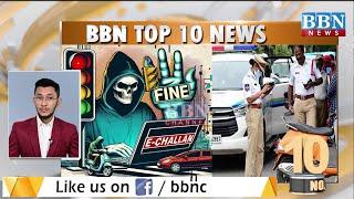 Top 10 News | 25th November 2024 | BBN NEWS