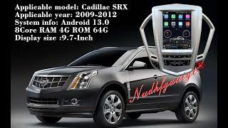 Android 13 Radio for Cadillac SRX 2009-2012 Android Radio 9.7-Inch Tesla Style IPS Touch Screen