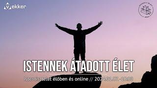 MIT JELENT ISTENNEK ÁTADOTT ÉLETET ÉLNI? - Fóris Tamás