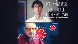 Der Lange und der Gerlach - Wir müssen reden Folge 1, 12. Januar 2021