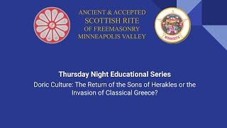 Doric Culture: The Return of the Sons of Herakles or the Invasion of Classical Greece?