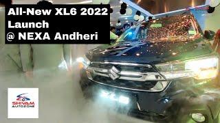 Maruti XL6 2022 Facelift Launch @ NEXA Shivam Autozone - Andheri