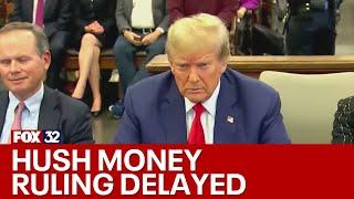 Judge delays ruling to dismiss Trump's hush money conviction