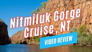 NITMILUK (KATHERINE) GORGE CRUISE, Northern Territory, Australia | Video Review