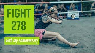 Fight 278 Sylvie vs Neena Liamtanawat with Commentary