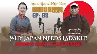 SKARMA GURMET | EPISODE 98 | WHY JAPAN NEEDS LADAKH? | JULLEY LADAKH