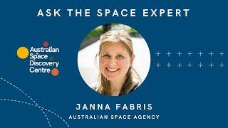 Digital Q&A - Janna Fabris (Australian Space Agency)