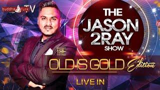 Jason 2Ray Old is Gold Live Mix 13032021