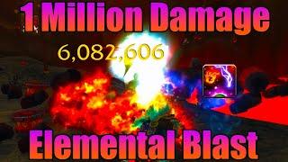 1 Million Elemental Blast [Shaman One Shot]