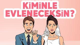 Kiminle Evleneceksin? 10 Soruluk Kişilik Testi ile Öğren! 