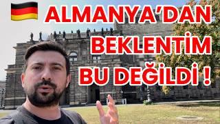 ALMANYA'DAKİ HAYAL KIRIKLIKLARIM