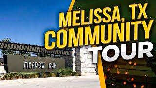 Living In North Texas 2023: Meadow Run Community In Melissa, TX!