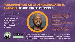 Fundamentales de la Democracia en el Trabajo: Remoción de Miembres en una Cooperativa