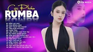 Tuyệt Phẩm Rumba Xuất Sắc Nhất 2025..Đêm Lao Xao, Tình Đơn Phương -Rumba Gây Nghiện Bài Nào Cũng Hay