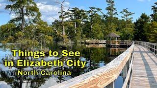 Things to See in Elizabeth City, NC