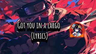 Itsbelev - Got You In A Largo Music Lyrics Video | Base boosted song