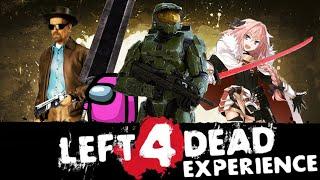 Left 4 Dead: The Ultra Modded Experience