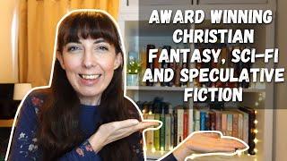 Award Winning Christian Fantasy, Sci-Fi and Speculative Fiction (part 2)