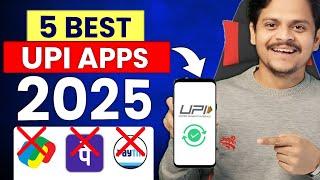 best 5 UPI app in india 2025 | UPI Payment App | Best UPI App for cashback | top 5 upi app in india