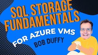 SQL Storage Fundamentals for Azure VMs