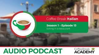 Likes and dislikes in Italian | Coffee Break Italian Podcast S1E13