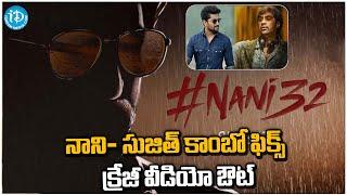 Natural Star Nani, Sujeeth, DVV Entertainment’s #Nani32 | Tollywood Latest | iDream Mahbubnagar