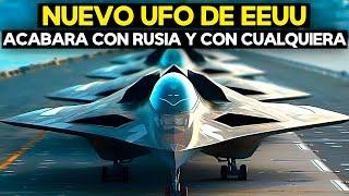 Finalmente EEUU revela su nuevo y poderoso UFO, el más letal del MUNDO