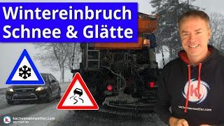 Wintereinbruch mit Schnee, Frost und Glätte - Deutliche Milderung aber schon wieder in Sichtweite