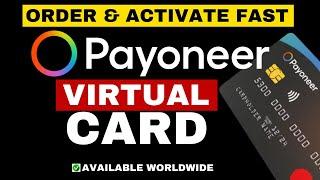 How to Order and Activate a Payoneer Virtual MasterCard in 2024 [Complete Guides]