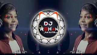 ROJ ROJ DEKHU TULE RAJA TU TU MNA RAJA RE PART 2 DJ TAPORI MIX DJ ROHAN X DJ NITESH WAI HATOLA