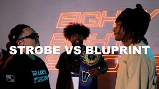 BLUPRINT VS STROBE TOP 16