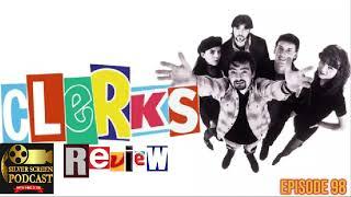 Silver Screen Podcast - Clerks Review