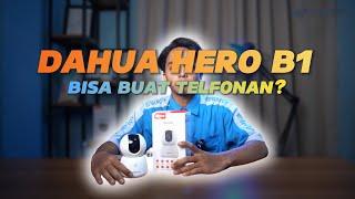 KAMERA CCTV BISA TELFONAN l DAHUA HERO B1