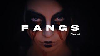 NEONI - FANGS (Official Lyric Video)