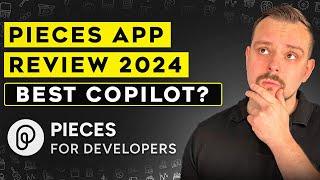 Pieces App for Developers Review (2024) - Best AI Coding Assistant? | Pieces App Review