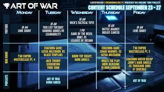 This Week's Art of War Schedule 9-23-24!