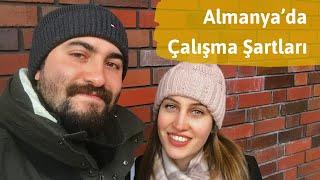 Almanya’da Çalışma Şartları | Almanya’ya Göç