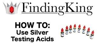 How to Test Silver Using Silver Acid