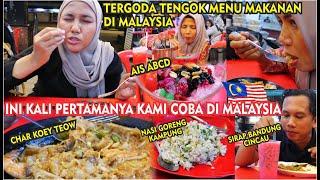 AKHIRNYA ISTRI DAN IBU MERASAKAN CHAR KOEY TEOW MALAYSIA DAN COBAIN AIS ABCD, SIRAP BANDUNG CINCAU