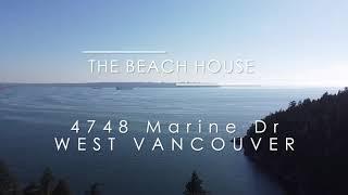 THE BEACH HOUSE   4748 Marine Dr WEST VANCOUVER