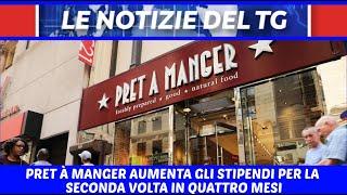 PRET À MANGER AUMENTA GLI STIPENDI PER LA SECONDA VOLTA IN QUATTRO MESI