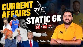 2nd & 3rd Jan Current Affairs -2025 + Static GK |Exam Oriented Current News Analysis |By Sushant Sir