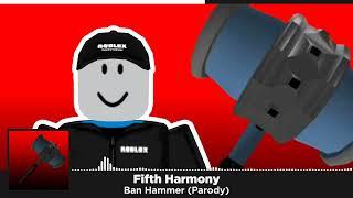 Fifth Harmony - Ban Hammer (Parody) (Sledgehammer) (Official Audio)